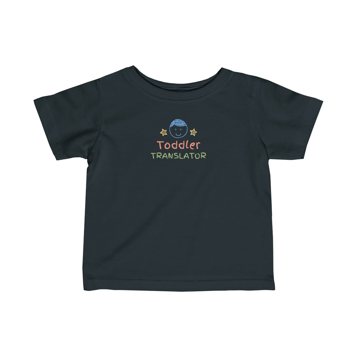 "Toddler Translator" Infant Fine Jersey Tee