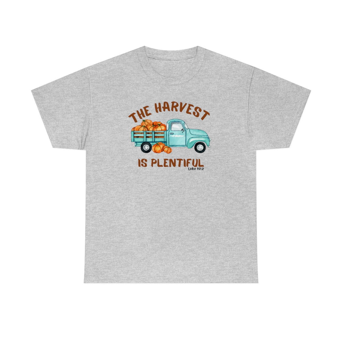 The Harvest is Plentiful Unisex Heavy Cotton Tee