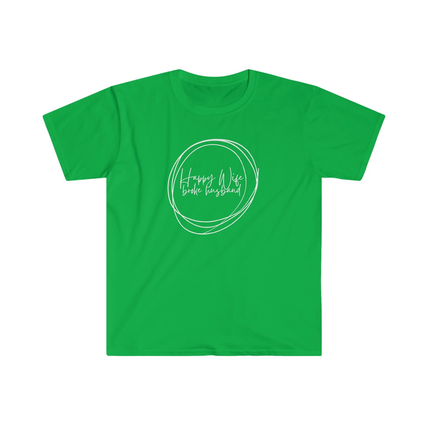 "Happy Wife Broke Husband" Unisex Softstyle T-Shirt