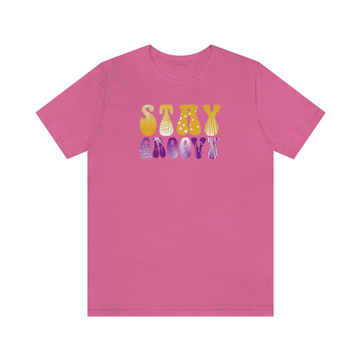 Stay Groovy Unisex Jersey Short Sleeve Tee