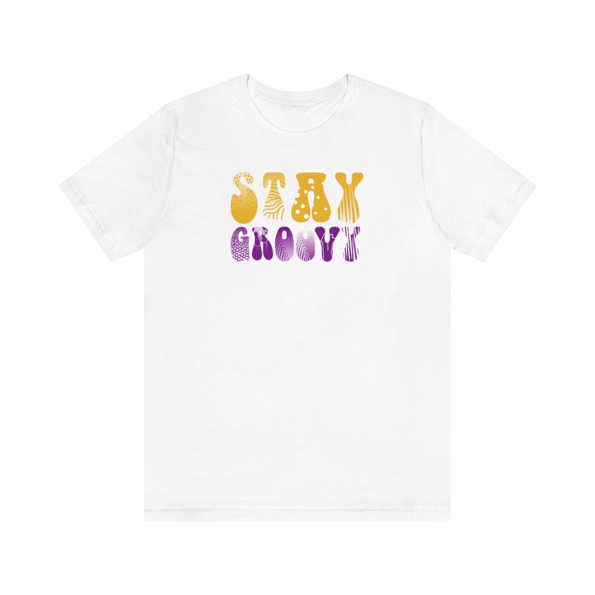 Stay Groovy Unisex Jersey Short Sleeve Tee