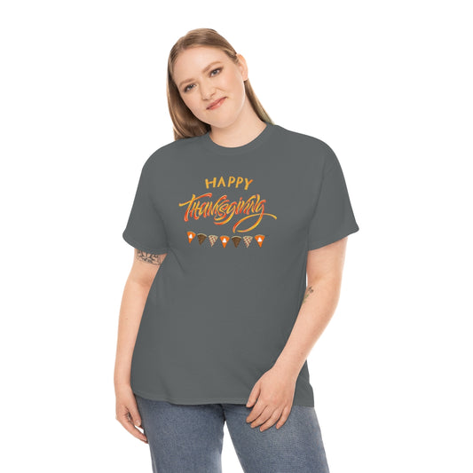 "Happy Thanksgiving" Unisex Heavy Cotton Tee