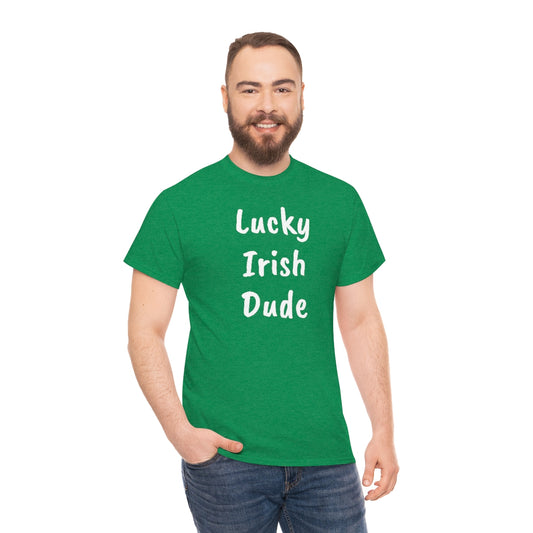 Lucky Irish Dude Unisex Heavy Cotton Tee
