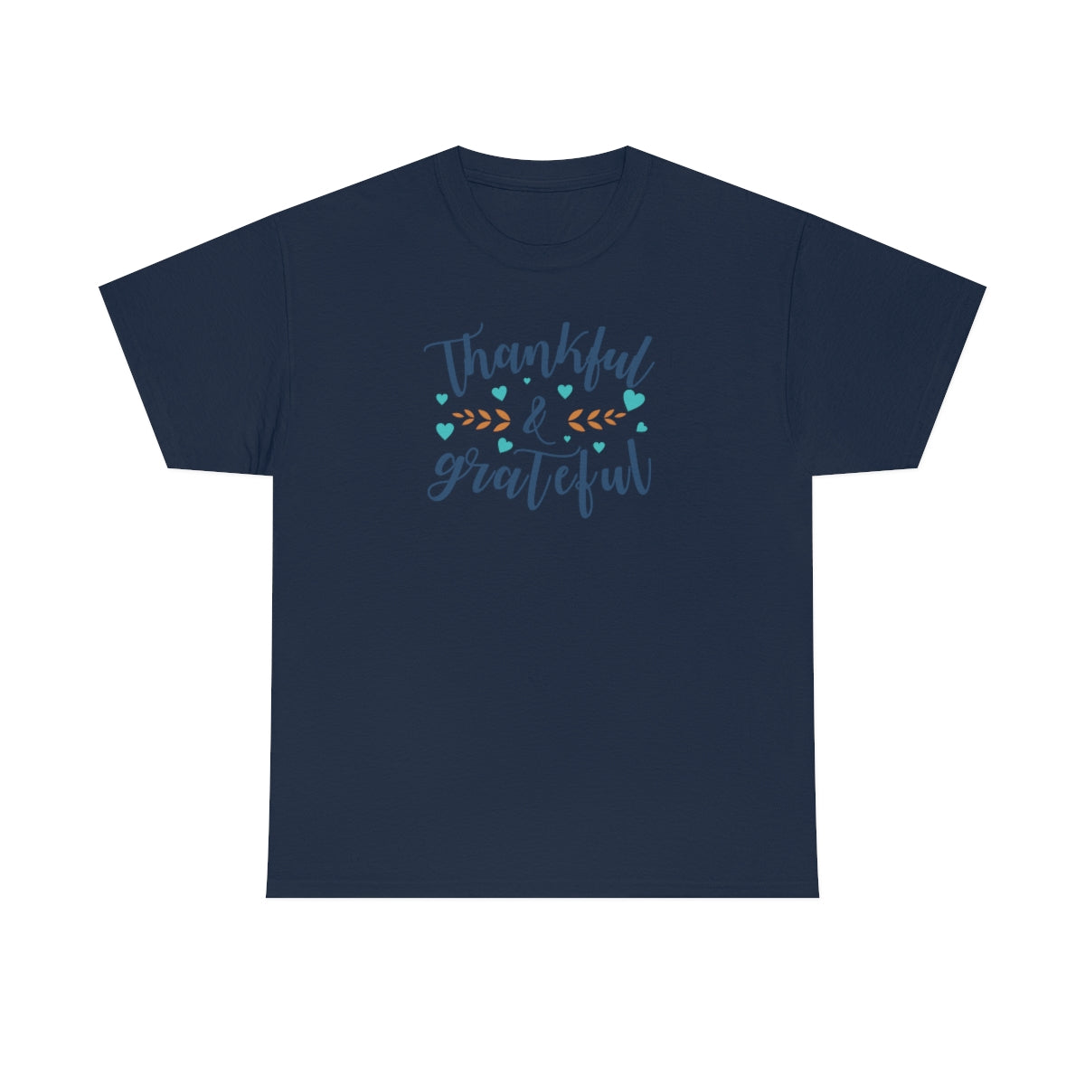 "Thankful & Grateful" Unisex Heavy Cotton Tee