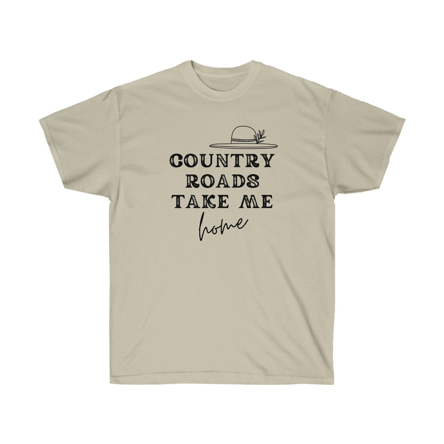 "Country Roads Take Me Home" Unisex Ultra Cotton Tee