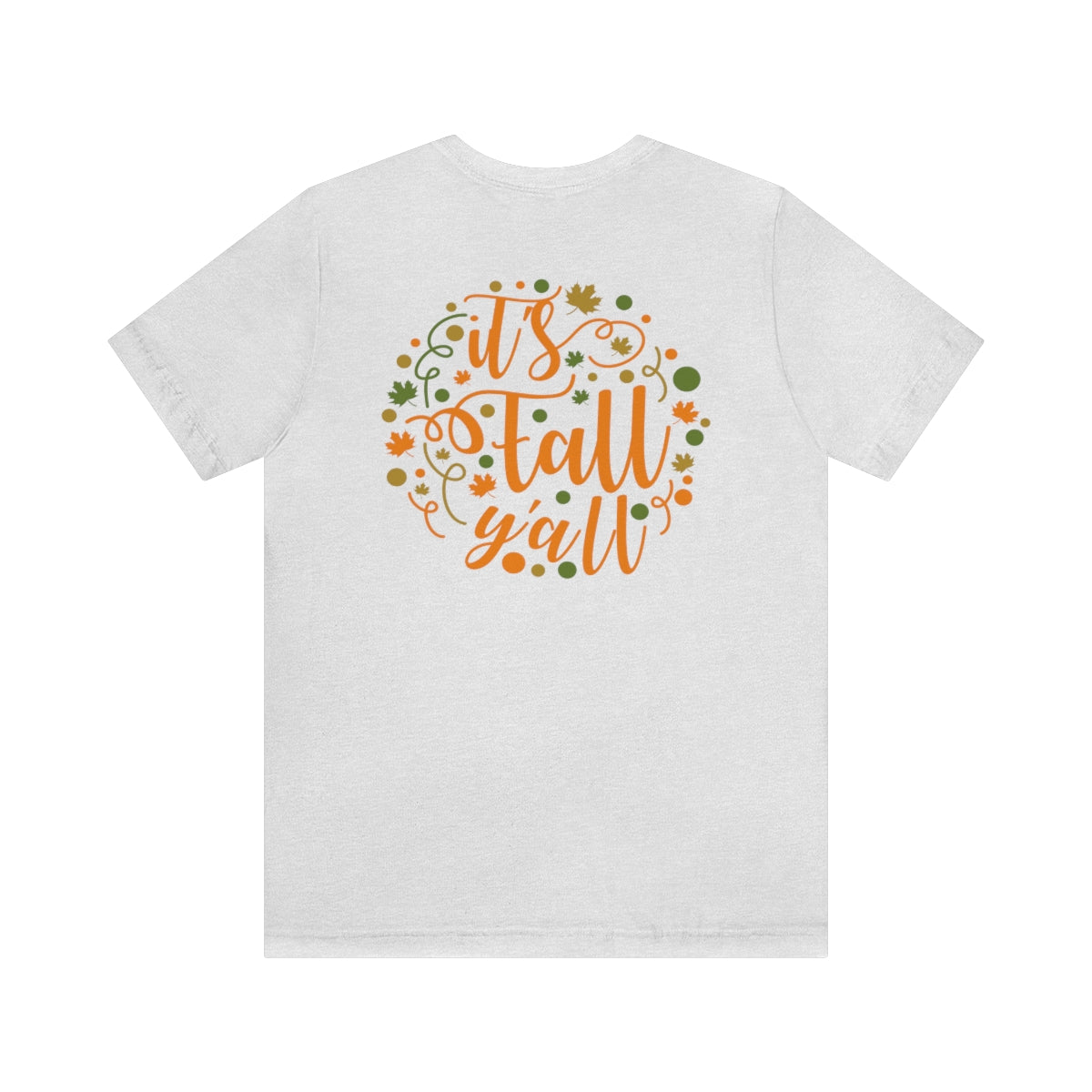It's Fall Y'all Unisex Jersey Short Sleeve Tee
