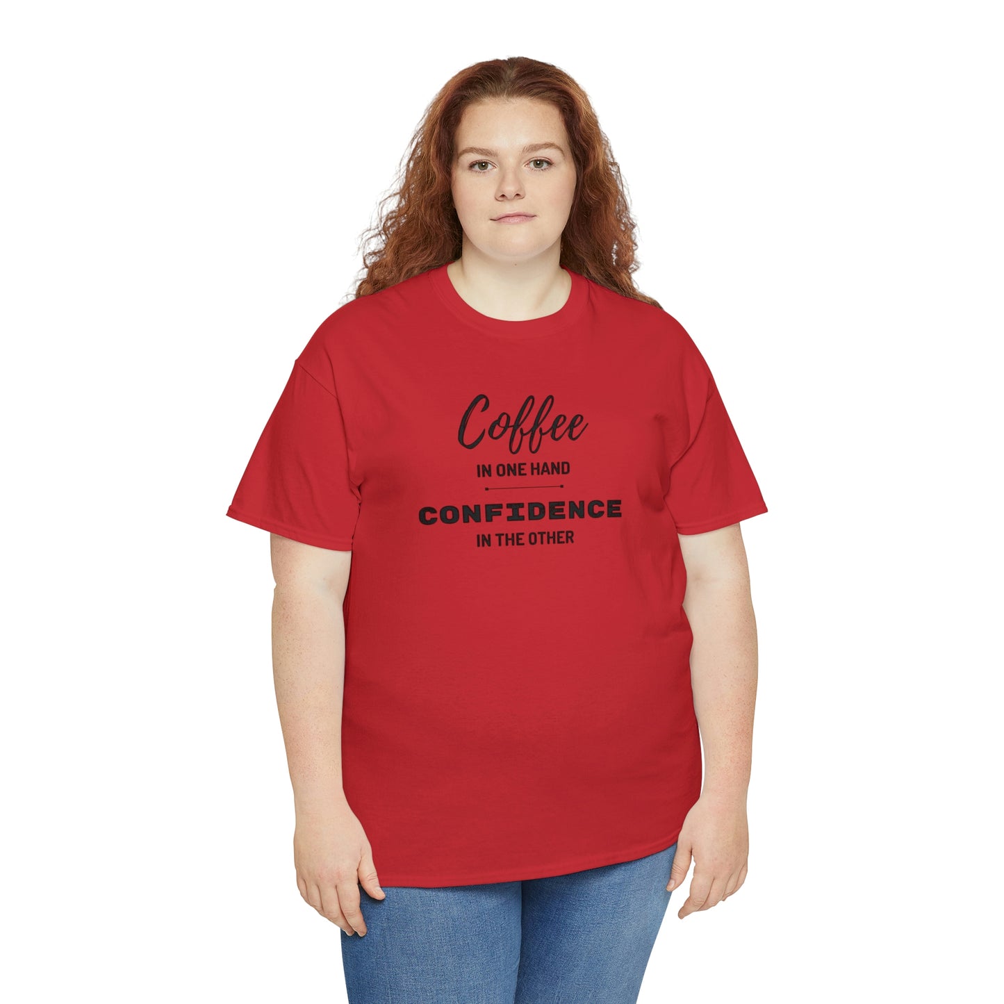 "Coffee in one Hand, Confidence in the Other" Unisex Heavy Cotton Tee