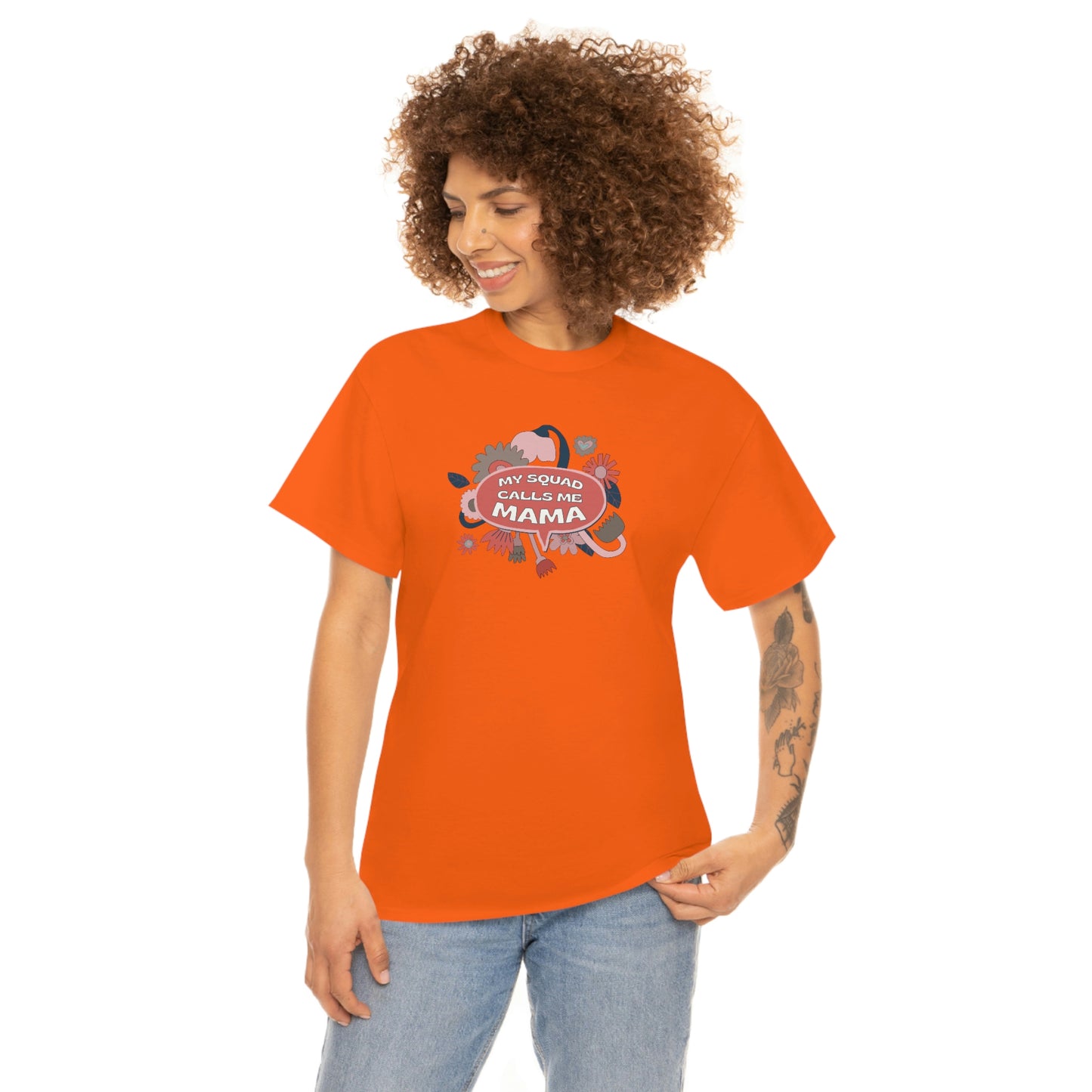"My Squad Calls Me Mama" Unisex Heavy Cotton Tee