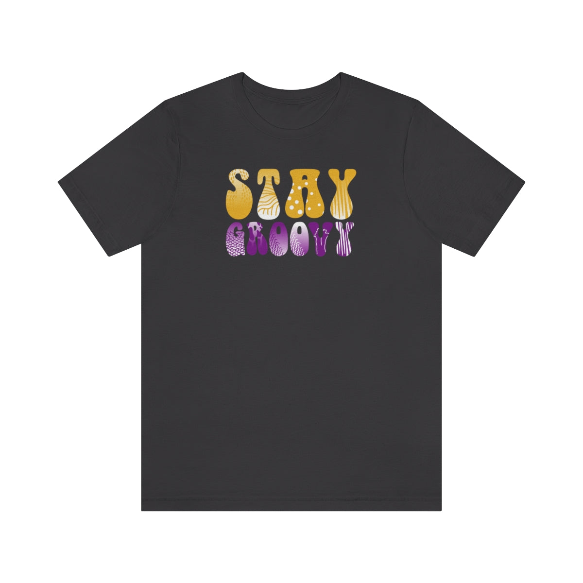 Stay Groovy Unisex Jersey Short Sleeve Tee