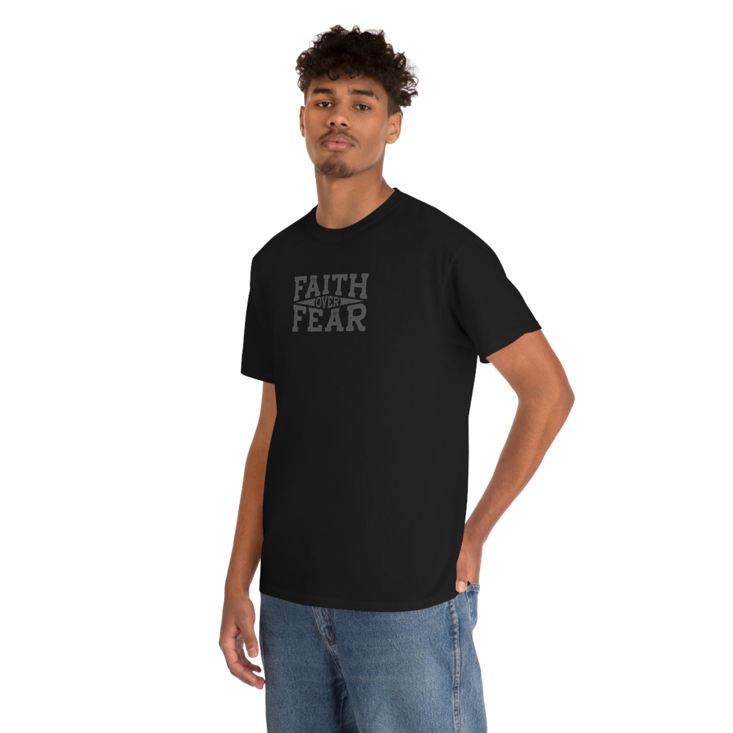 "Faith Over Fear" Unisex Heavy Cotton Tee