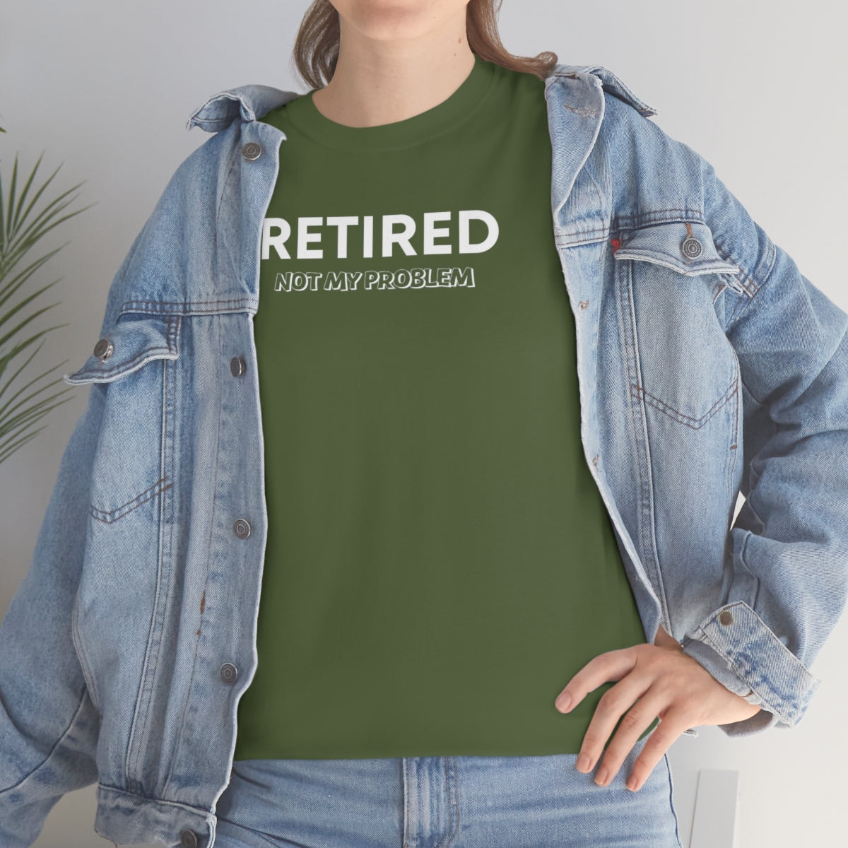 "Retired Not My Problem" Unisex Heavy Cotton Tee