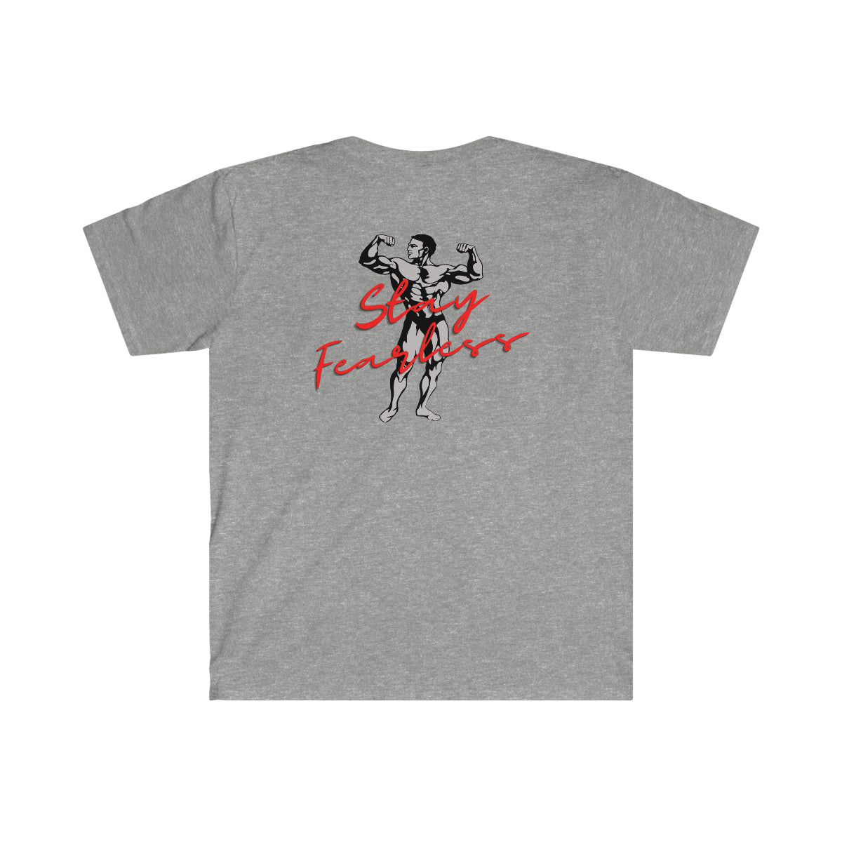 "Stay Fearless" Unisex Softstyle T-Shirt