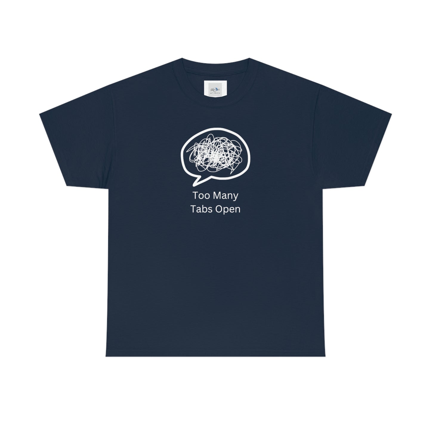 "Too Many Tabs Open" Unisex Heavy Cotton Tee