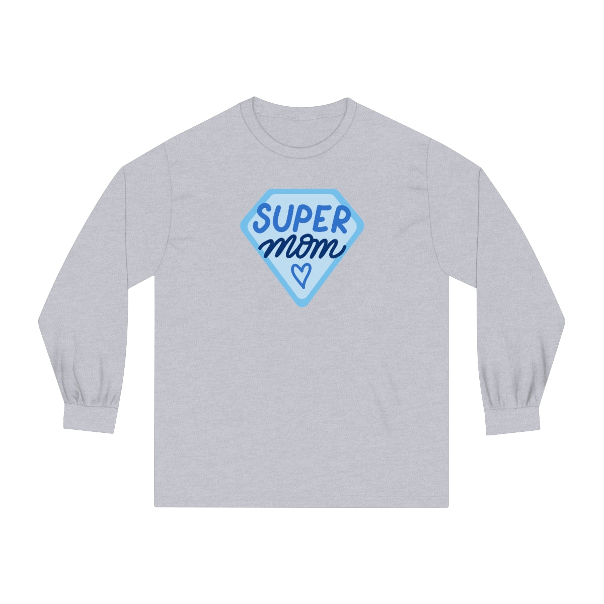 "Super Mom" Unisex Classic Long Sleeve T-Shirt