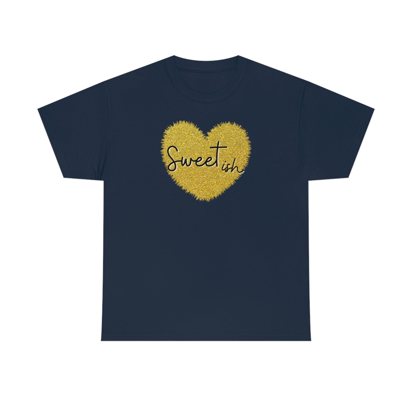 "Sweet ish" Unisex Heavy Cotton Tee