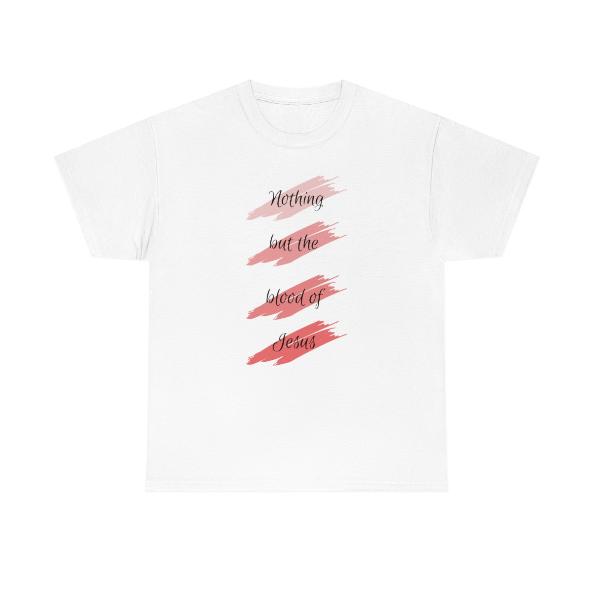 "Nothing But the Blood" Unisex Heavy Cotton Tee