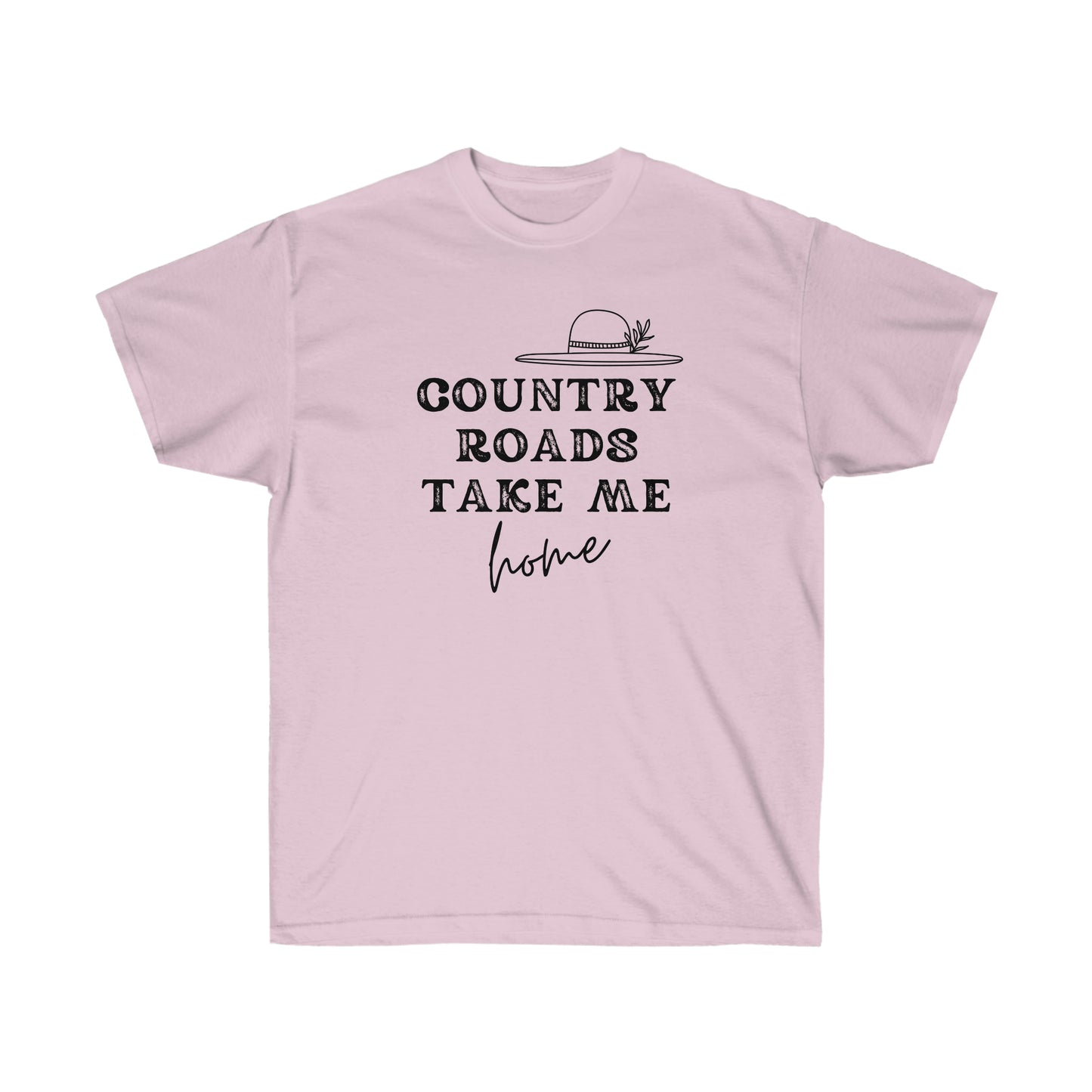 "Country Roads Take Me Home" Unisex Ultra Cotton Tee