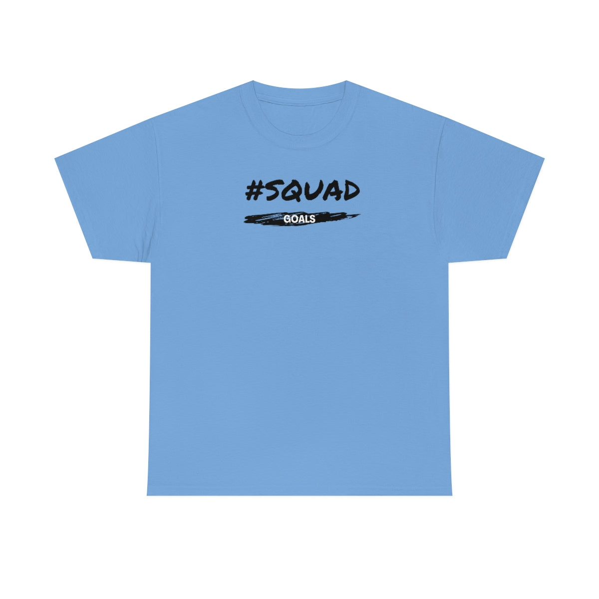 "Squad Goals" Unisex Heavy Cotton Tee