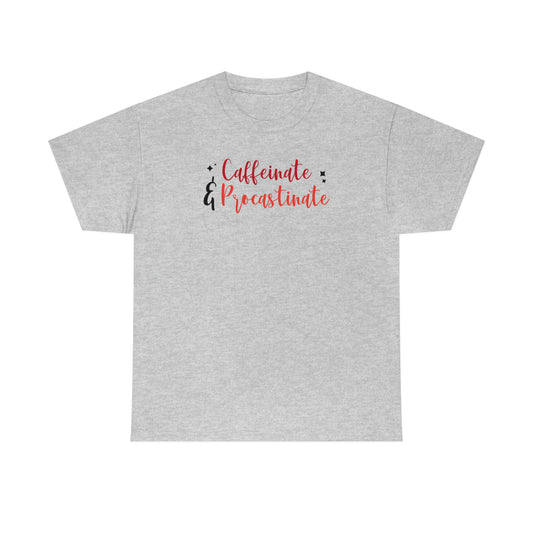 "Caffeinate & Procrastinate" Unisex Heavy Cotton Tee