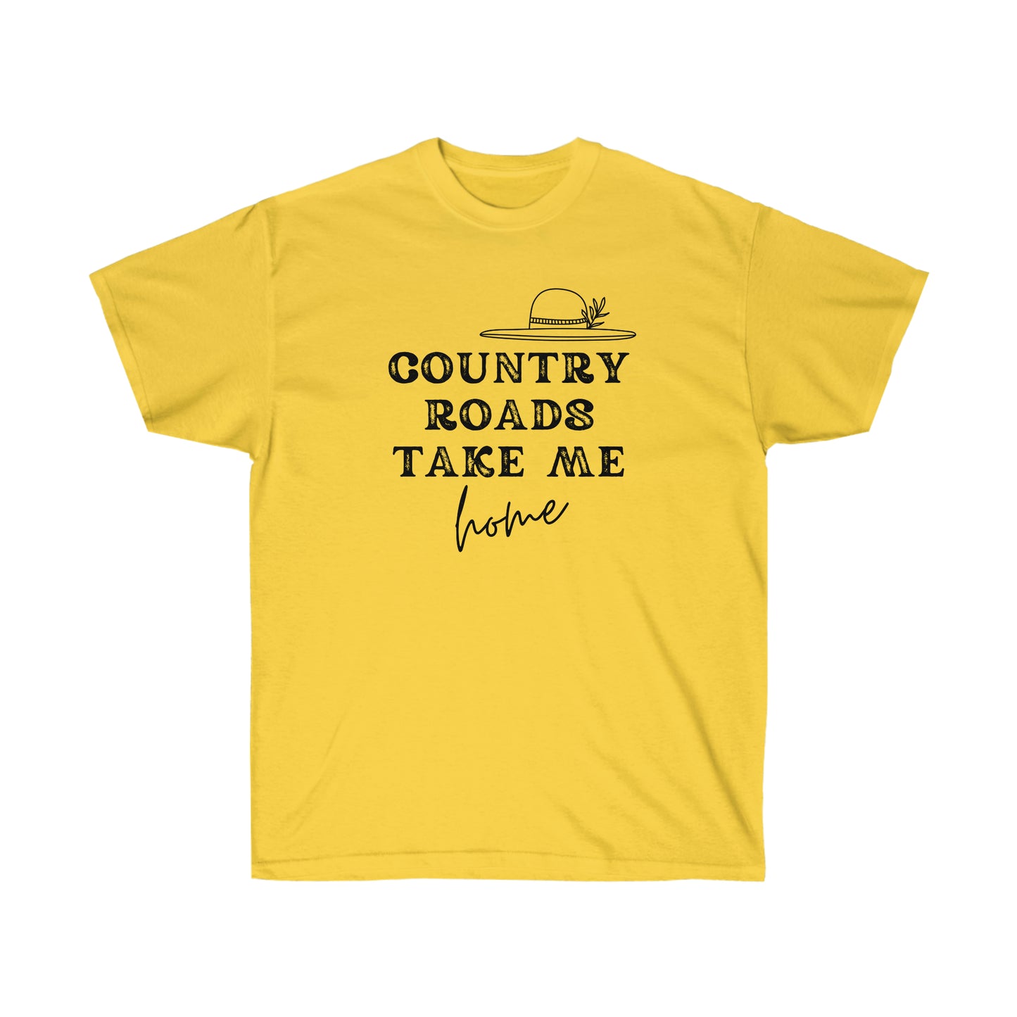 "Country Roads Take Me Home" Unisex Ultra Cotton Tee