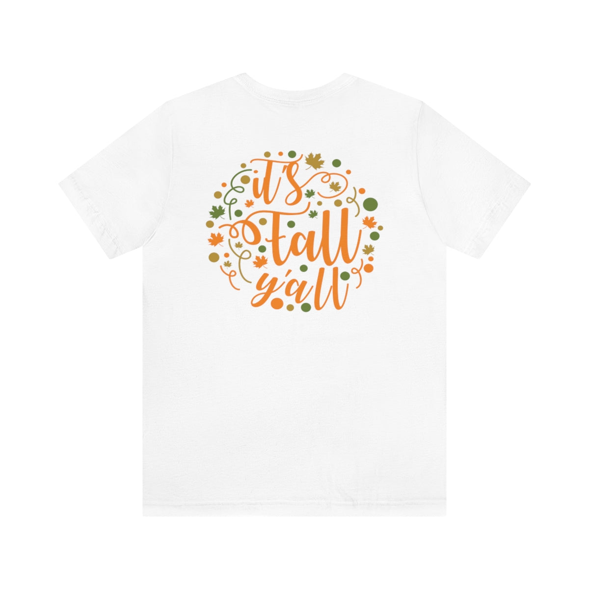 It's Fall Y'all Unisex Jersey Short Sleeve Tee