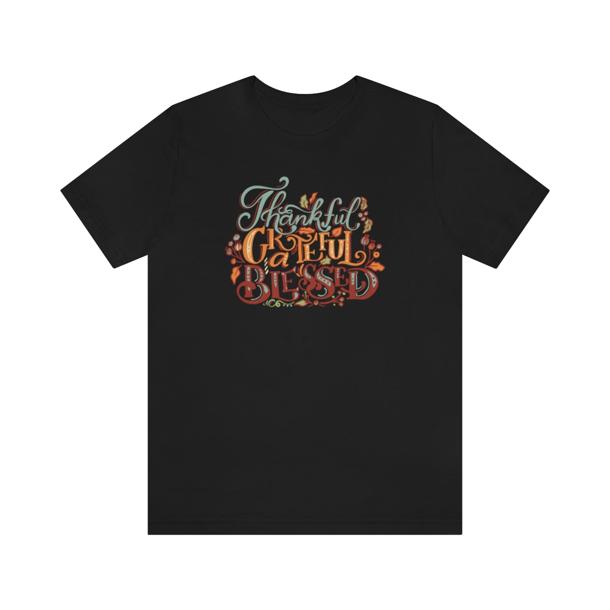 Thankful Grateful Blessed Unisex Jersey Short Sleeve Tee