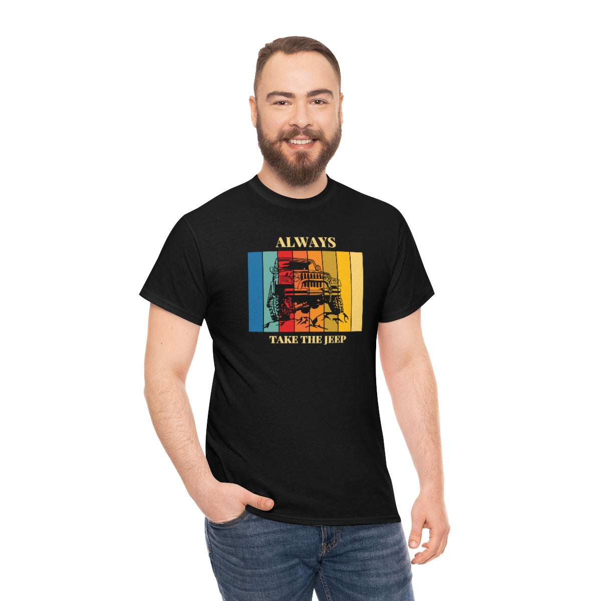 Always Take the Jeep Unisex Heavy Cotton Tee