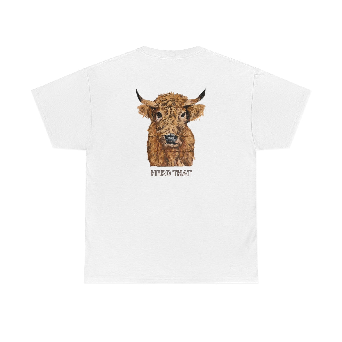 "Cowgirl/Herd That" Unisex Heavy Cotton Tee Front/Back Designs