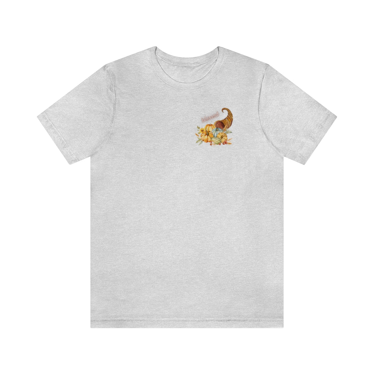 "Thankful And Blessed" Unisex Jersey Short Sleeve Tee