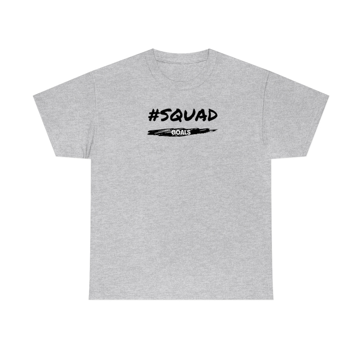 "Squad Goals" Unisex Heavy Cotton Tee