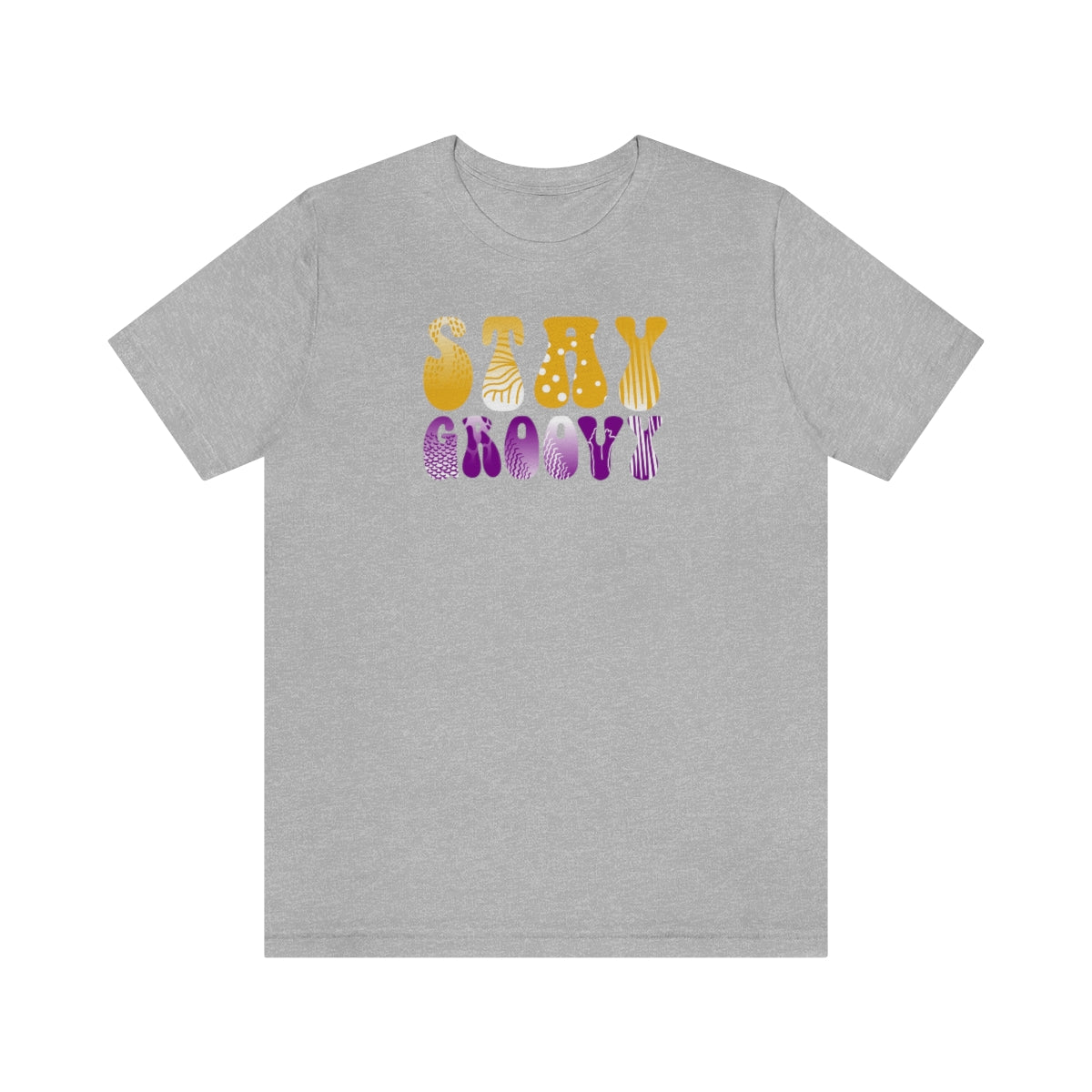 Stay Groovy Unisex Jersey Short Sleeve Tee