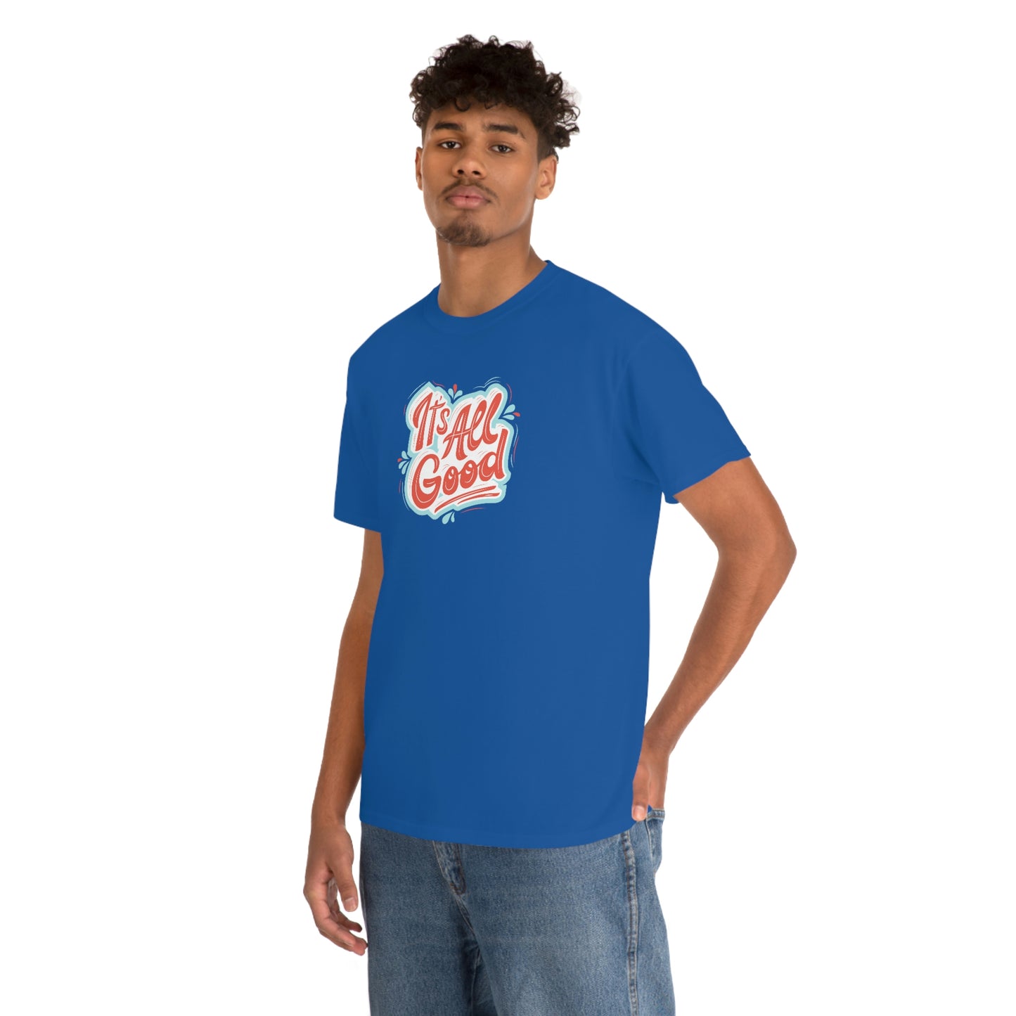 "It's All Good" Unisex Heavy Cotton Tee