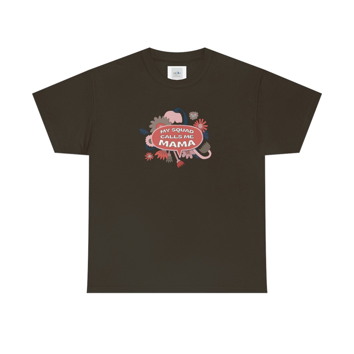 "My Squad Calls Me Mama" Unisex Heavy Cotton Tee