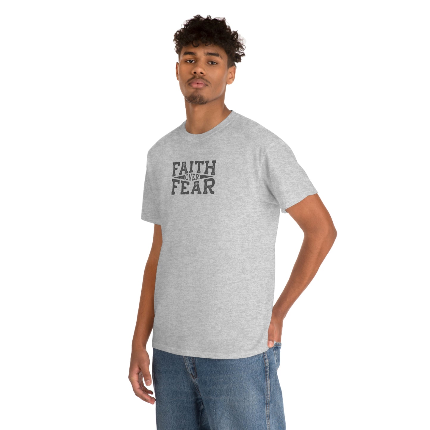 "Faith Over Fear" Unisex Heavy Cotton Tee