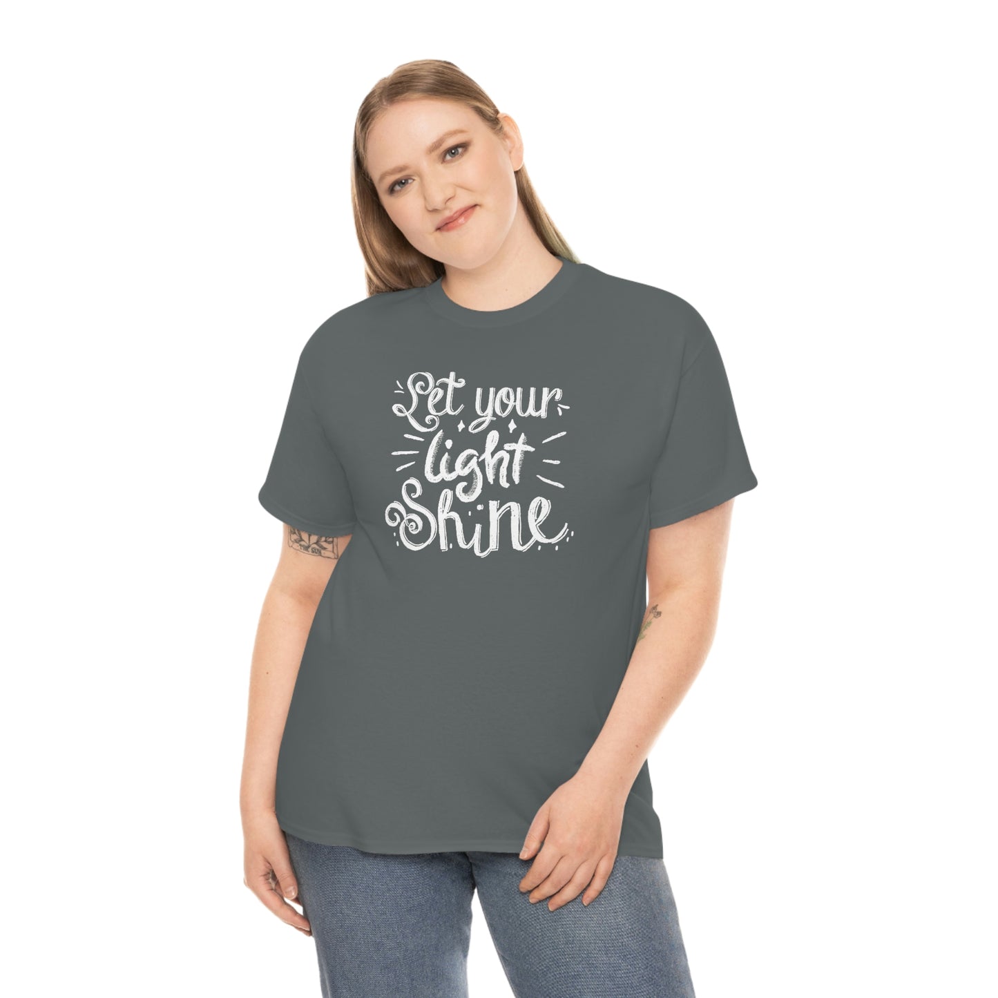 "Let Your Light Shine" (white font) Unisex Heavy Cotton Tee