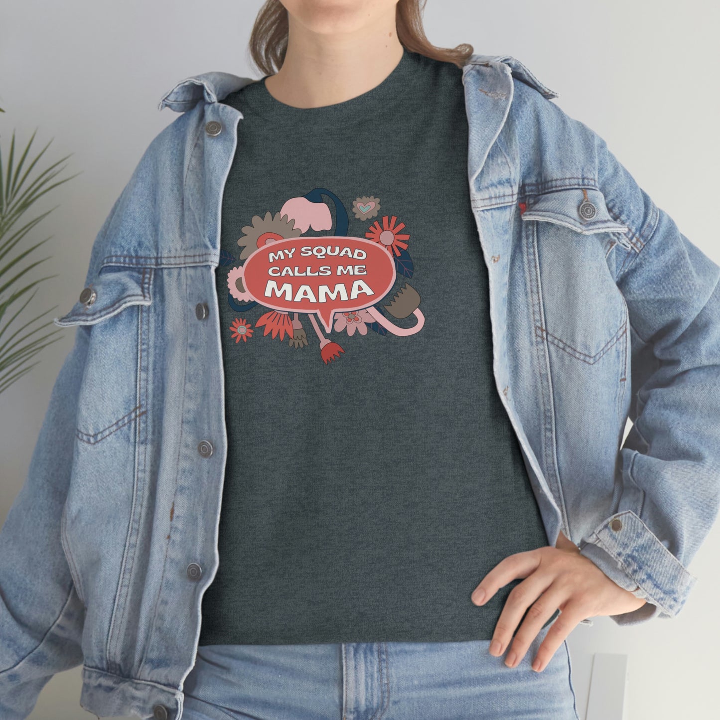 "My Squad Calls Me Mama" Unisex Heavy Cotton Tee
