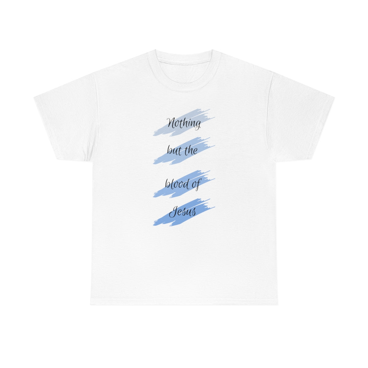 "Nothing But the Blood" Unisex Heavy Cotton Tee