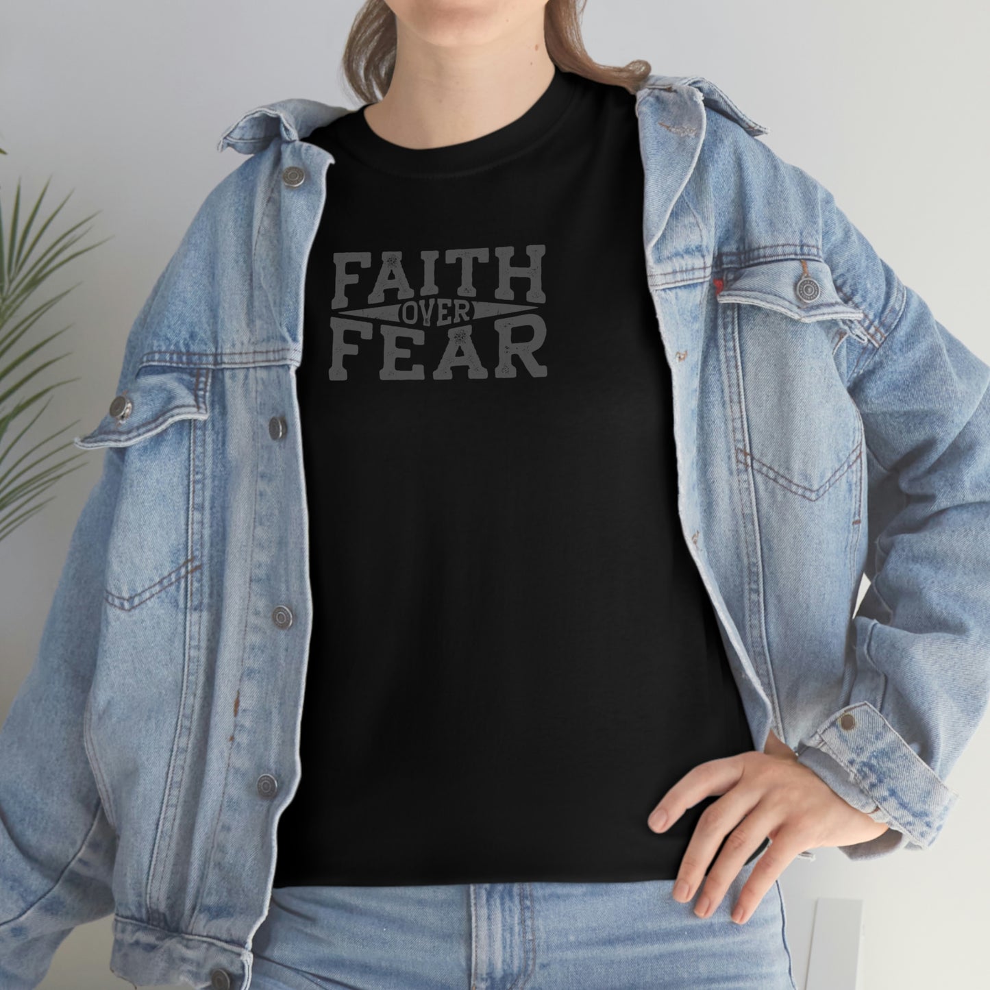 "Faith Over Fear" Unisex Heavy Cotton Tee