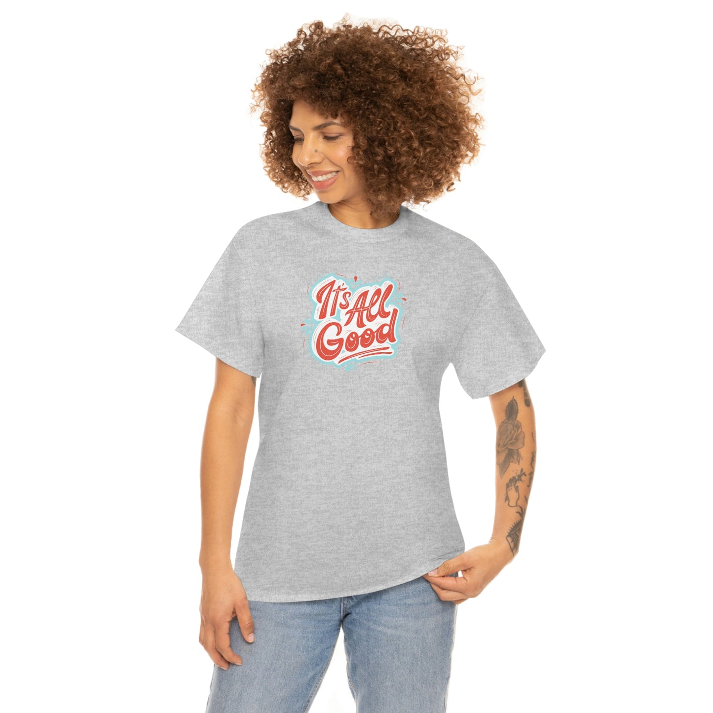 "It's All Good" Unisex Heavy Cotton Tee