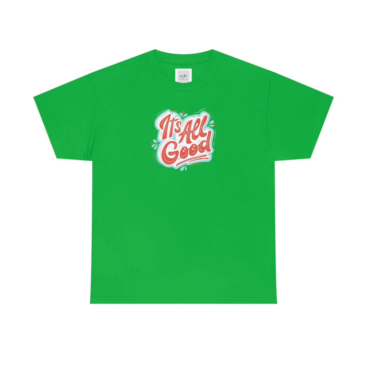 "It's All Good" Unisex Heavy Cotton Tee