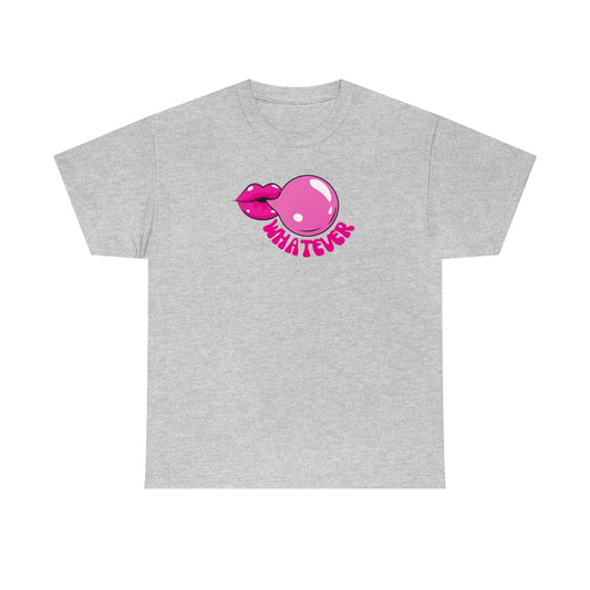 "Whatever" Unisex Heavy Cotton Tee