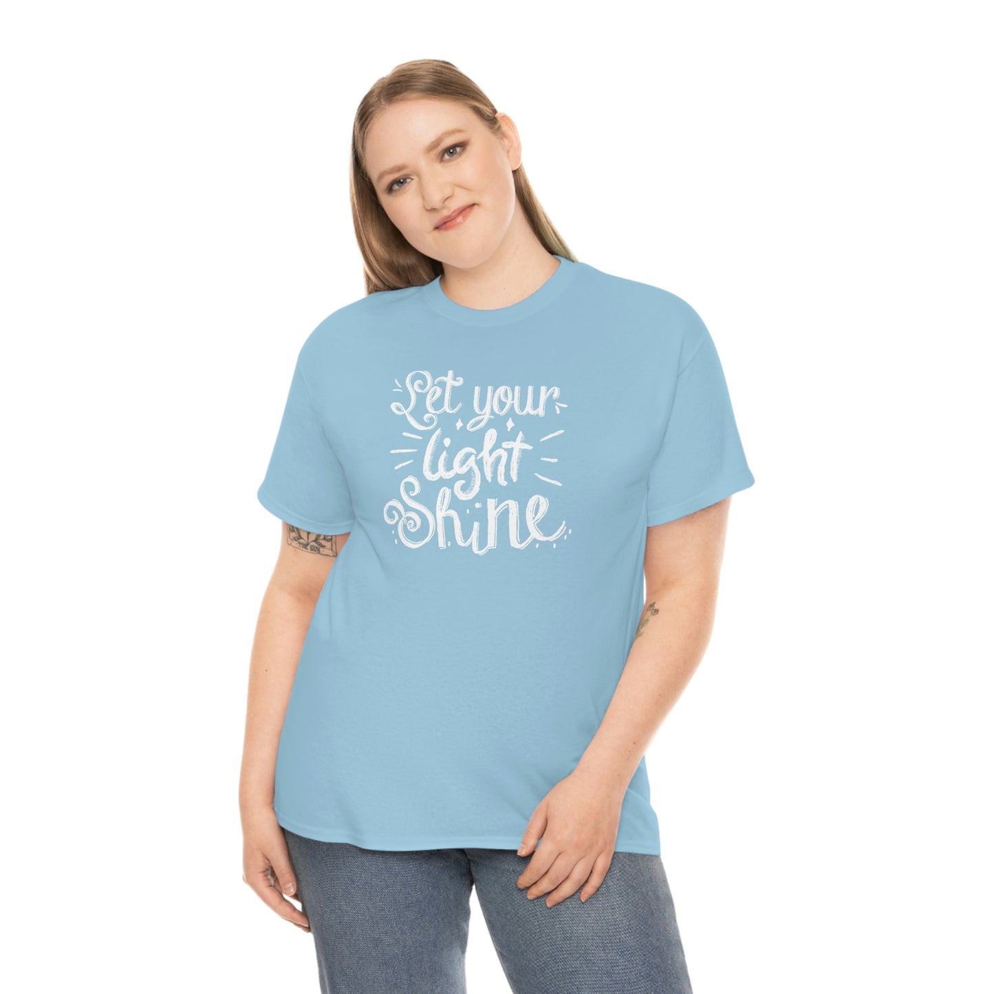 "Let Your Light Shine" (white font) Unisex Heavy Cotton Tee
