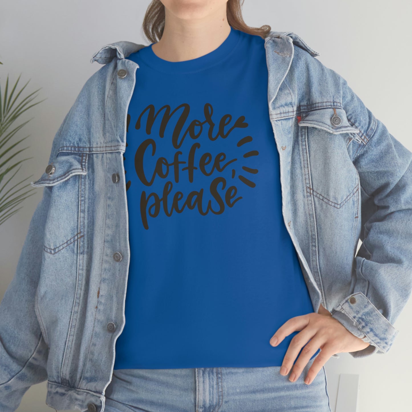 "More Coffee Please" Unisex Heavy Cotton Tee