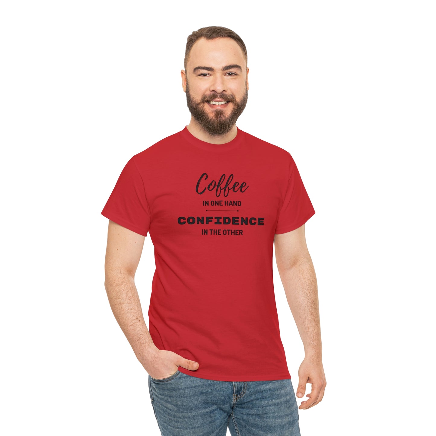"Coffee in one Hand, Confidence in the Other" Unisex Heavy Cotton Tee
