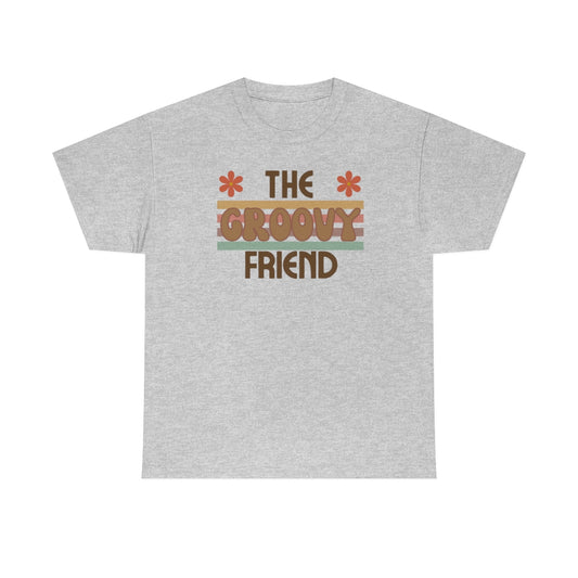 The Groovy Friend Unisex Heavy Cotton Tee