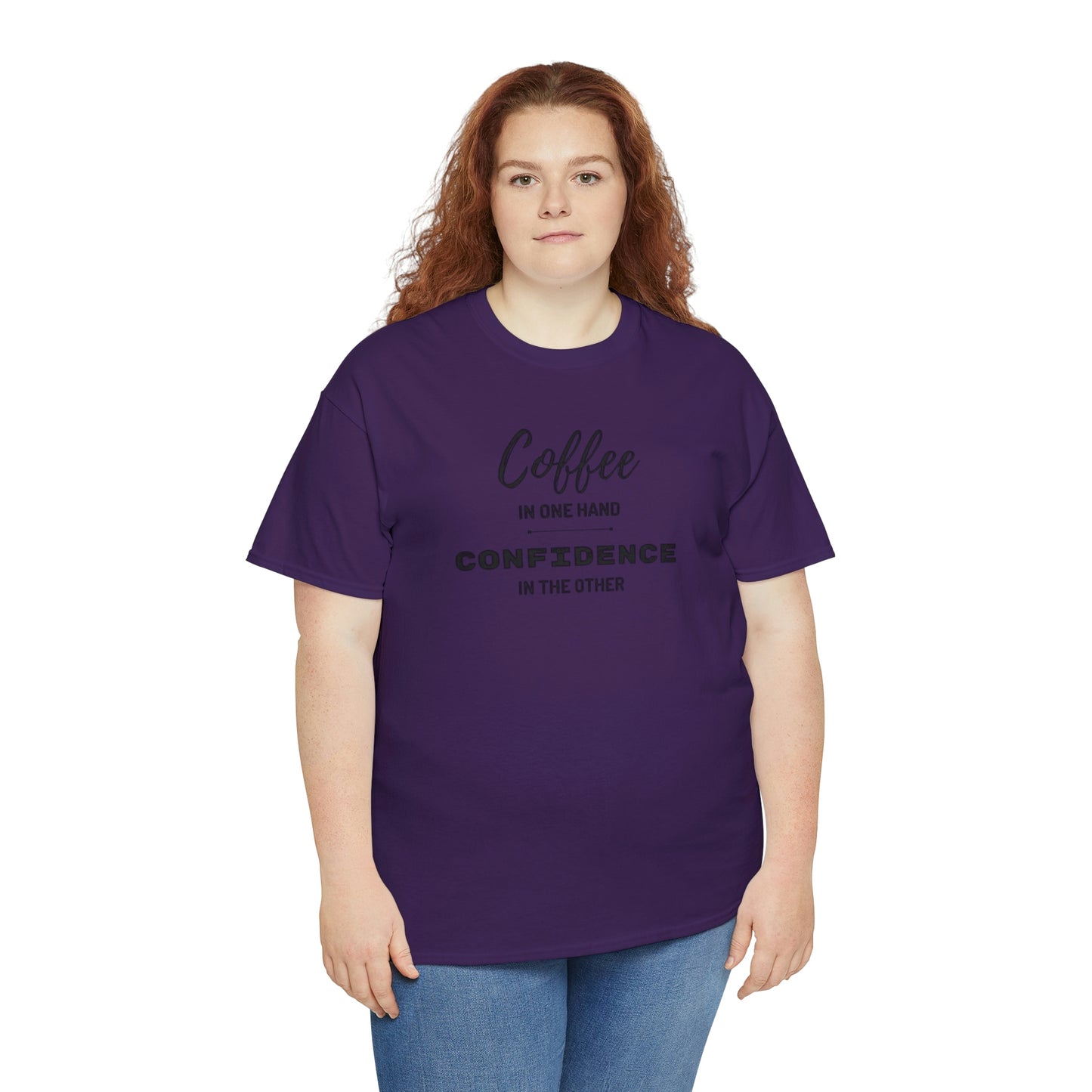 "Coffee in one Hand, Confidence in the Other" Unisex Heavy Cotton Tee