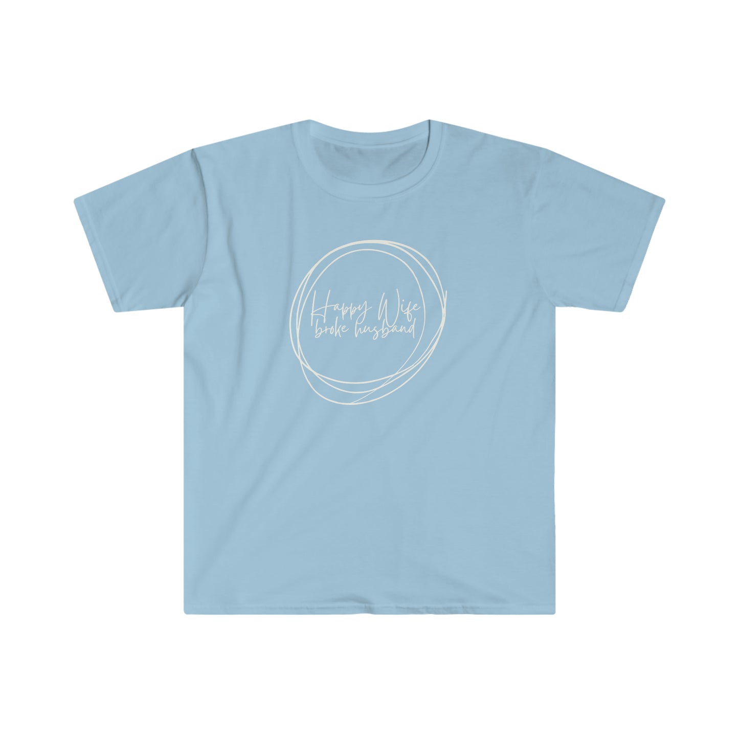 "Happy Wife Broke Husband" Unisex Softstyle T-Shirt