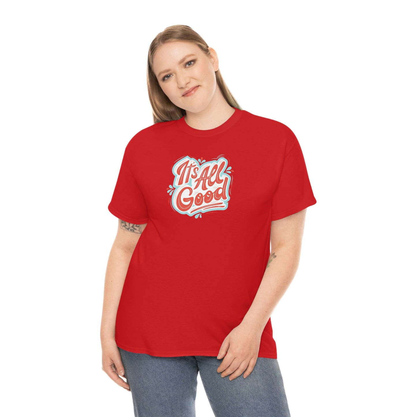 "It's All Good" Unisex Heavy Cotton Tee