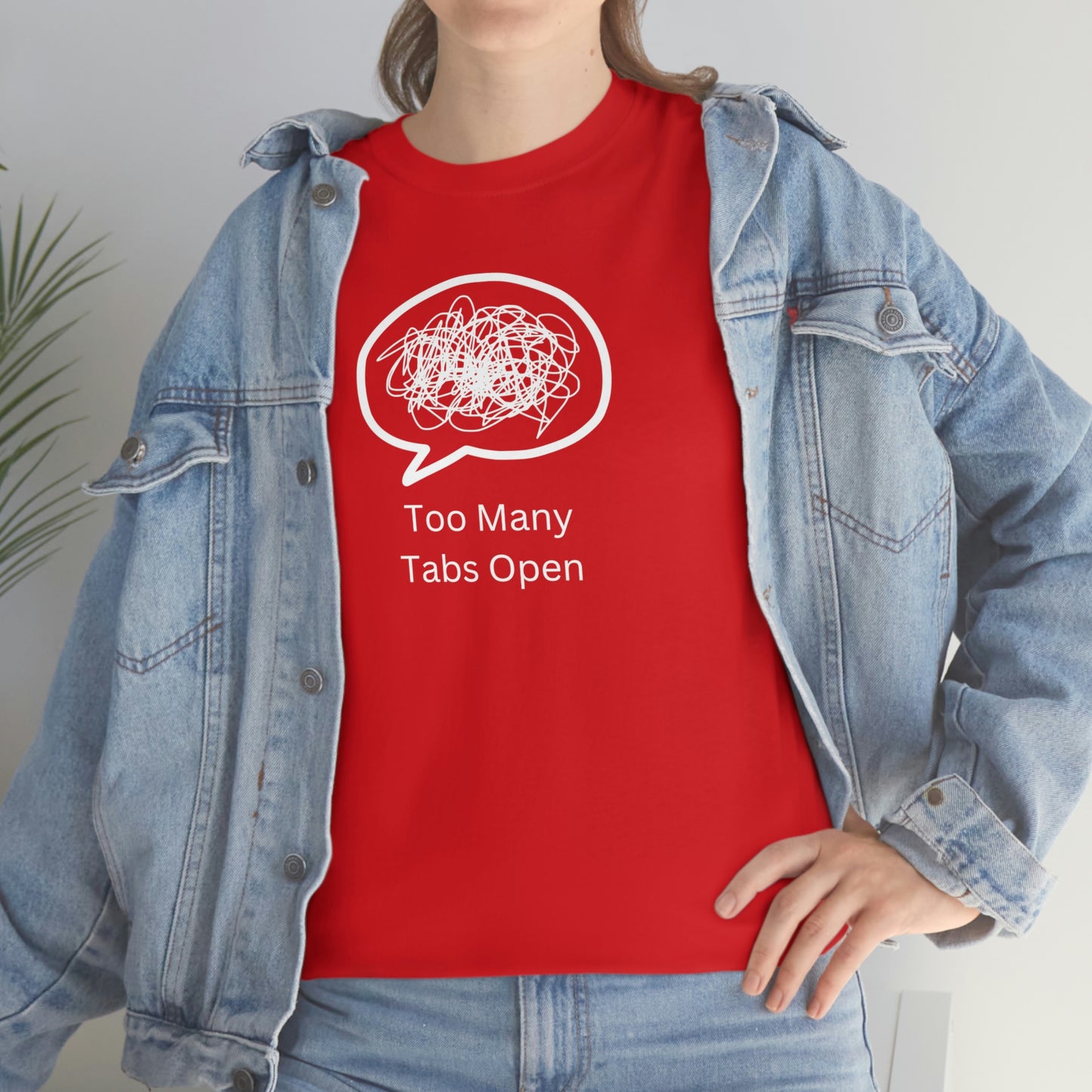 "Too Many Tabs Open" Unisex Heavy Cotton Tee