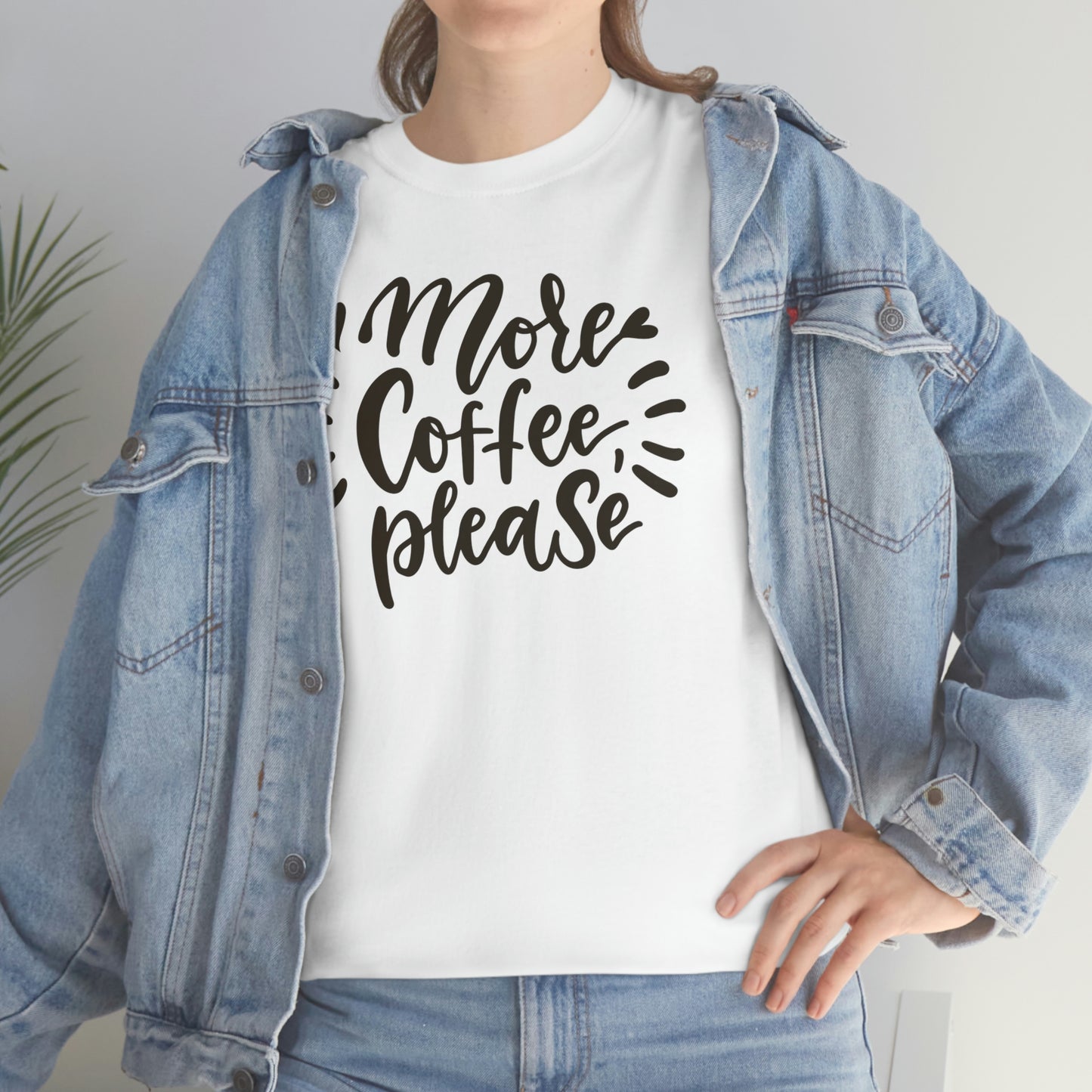 "More Coffee Please" Unisex Heavy Cotton Tee